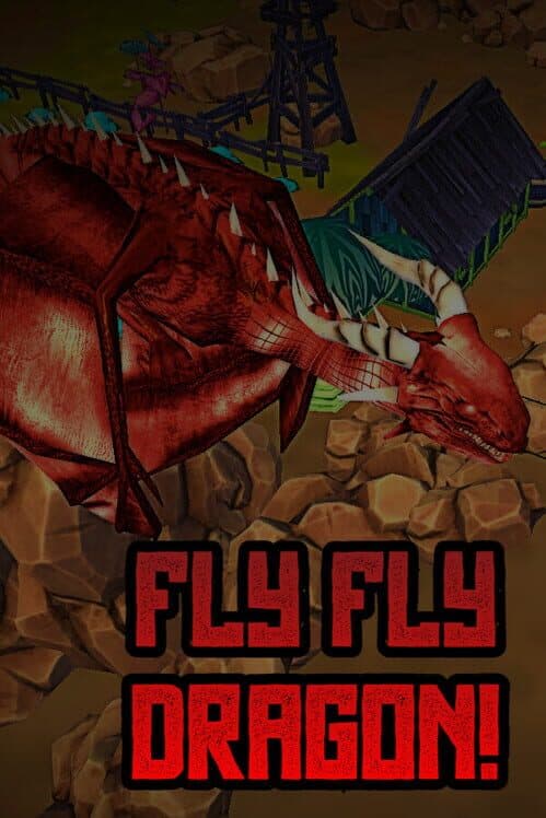Обложка Fly Fly Dragon!