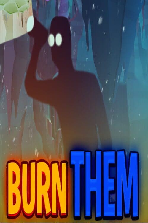 Обложка Burn Them