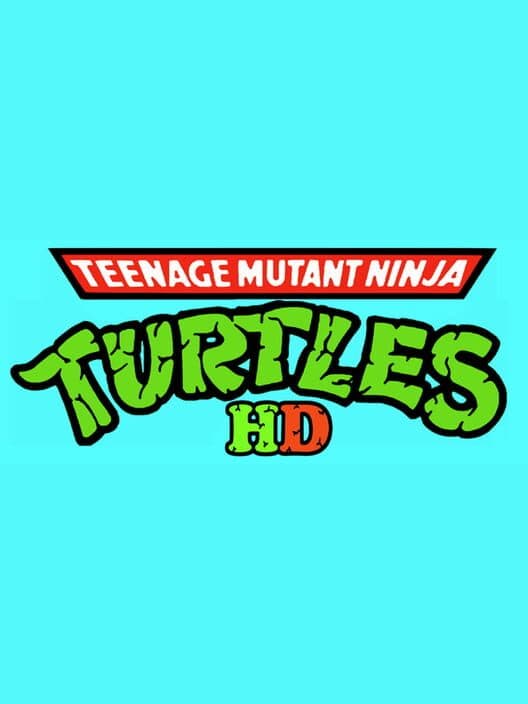 Обложка Teenage Mutant Ninja Turtles HD