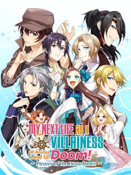 Обложка My Next Life as a Villainess: All Routes Lead to Doom! - Pirates of the Disturbance