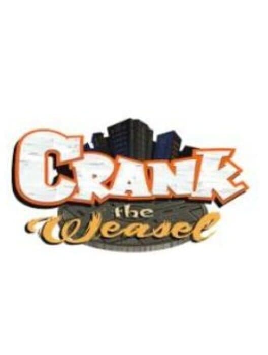 Обложка Crank the Weasel