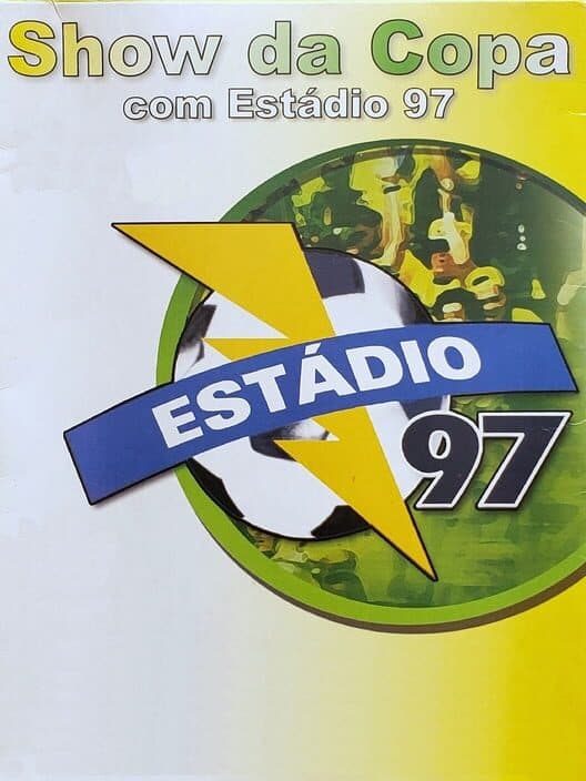 Обложка Show da Copa com Estádio 97