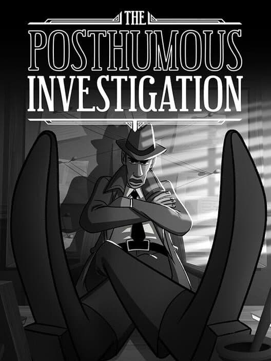Обложка The Posthumous Investigation