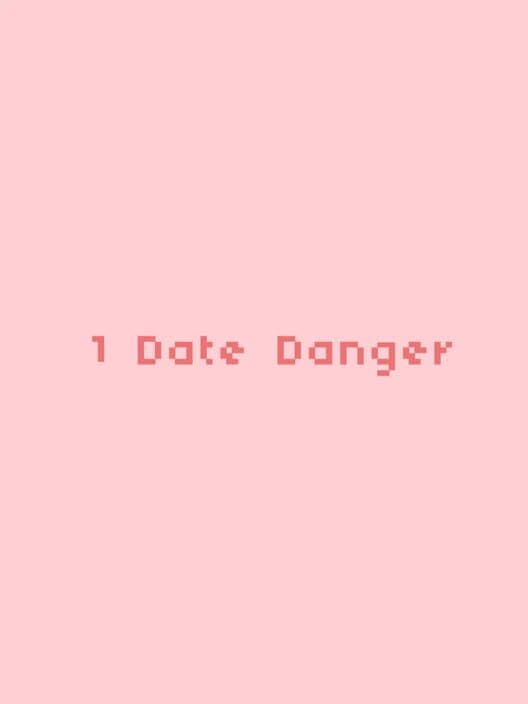 Обложка 1 Date Danger