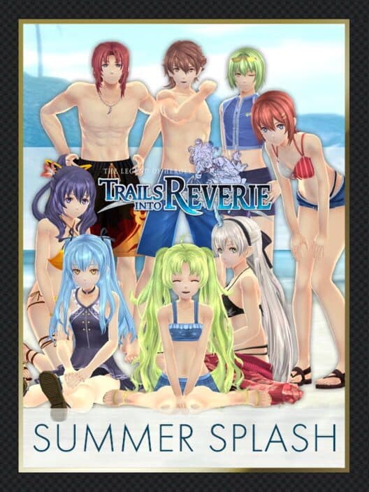 Обложка The Legend of Heroes: Trails into Reverie - SSS Summer Splash Set