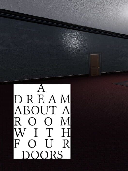 Обложка A Dream About a Room With Four Doors
