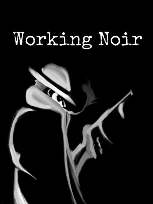 Обложка Working Noir