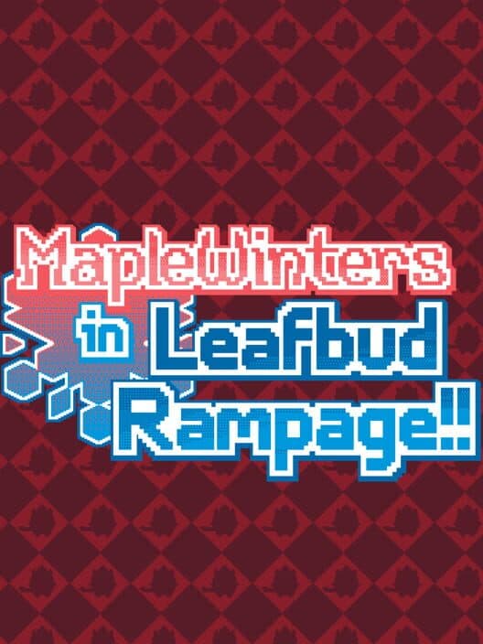 Обложка Maple Winters in Leafbud Rampage!!