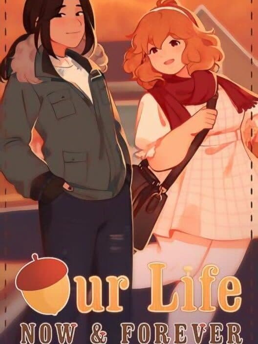 Обложка Our Life: Now & Forever