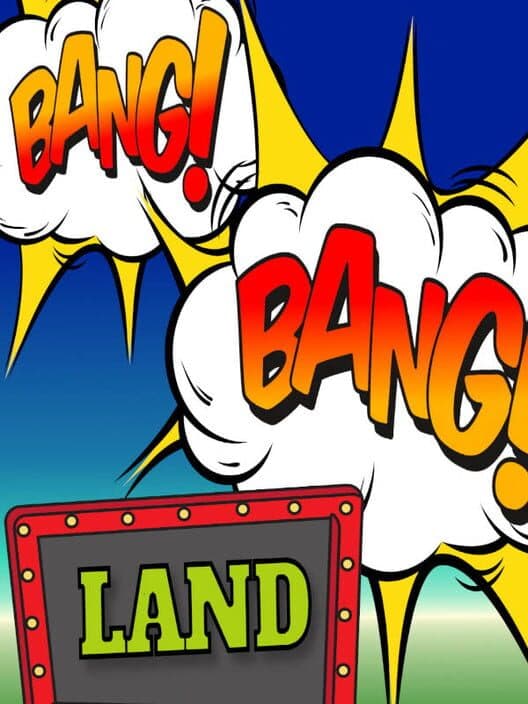 Обложка Bang Bang Land