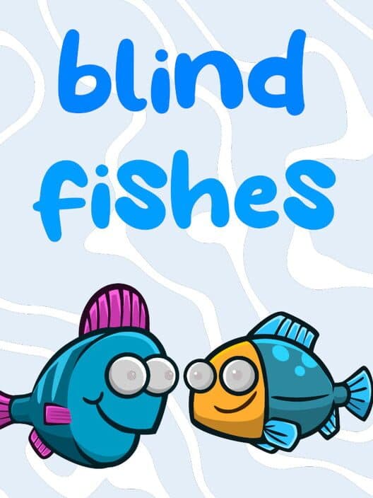 Обложка Blind Fishes
