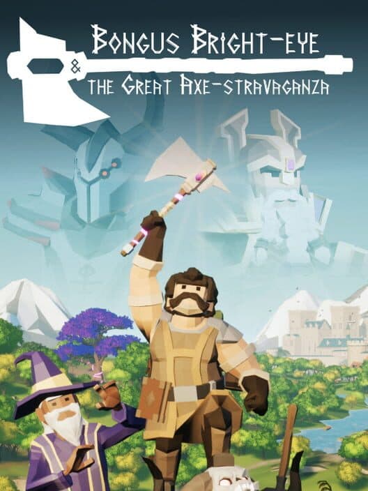 Обложка Bongus Bright-Eye & The Great Axe-Stravaganza