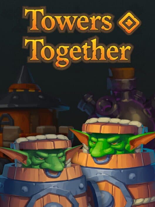 Обложка Towers Together
