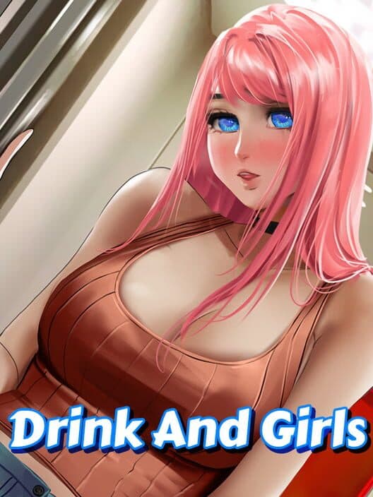 Обложка Drink and Girls