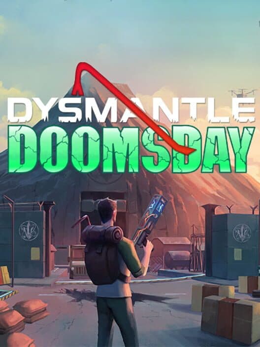 Обложка Dysmantle: Doomsday