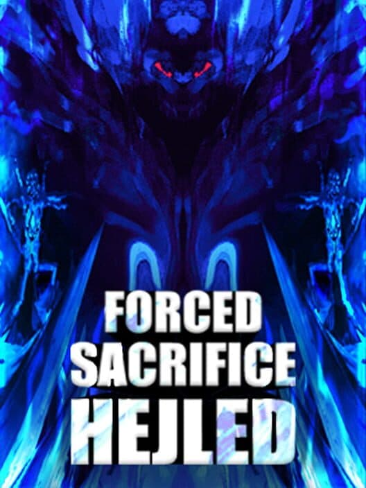 Обложка Forced Sacrifice: Hejled