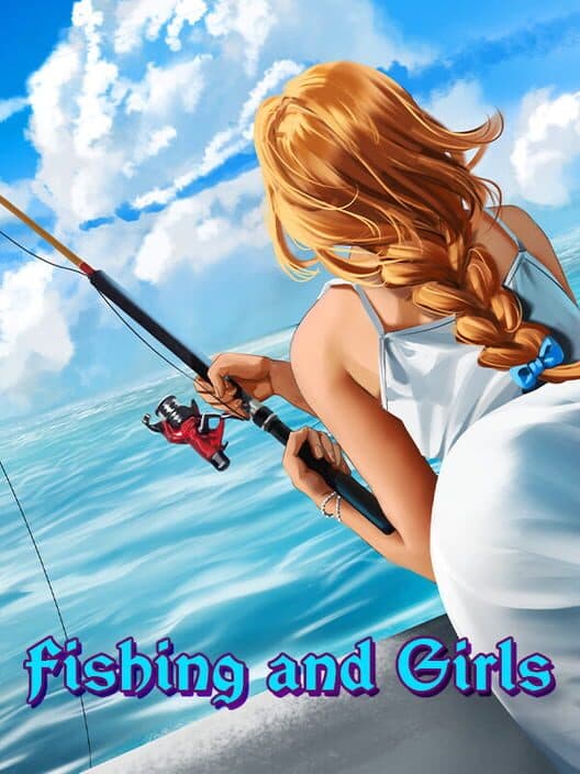 Обложка Fishing and Girls