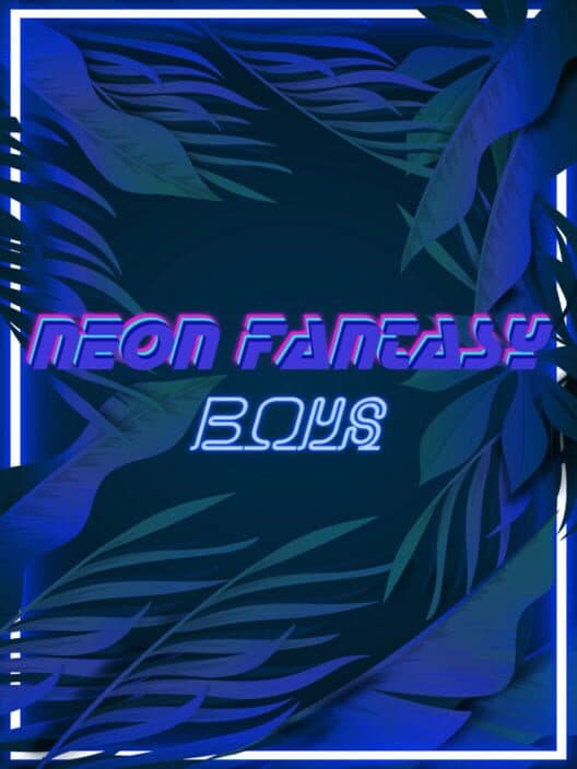 Обложка Neon Fantasy: Boys