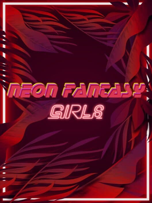Обложка Neon Fantasy: Girls