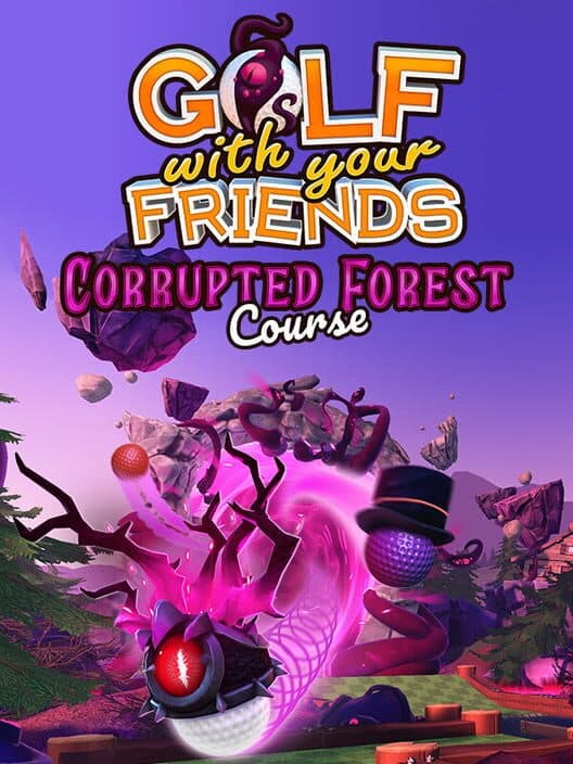 Обложка Golf With Your Friends: Corrupted Forest Course