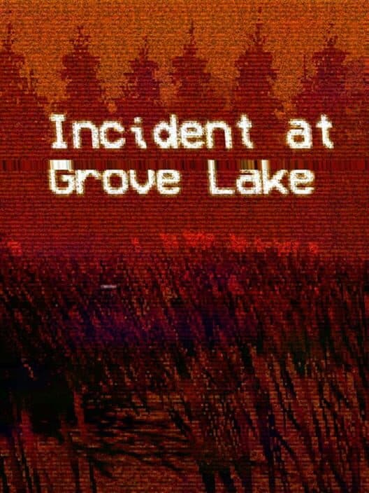 Обложка Incident at Grove Lake