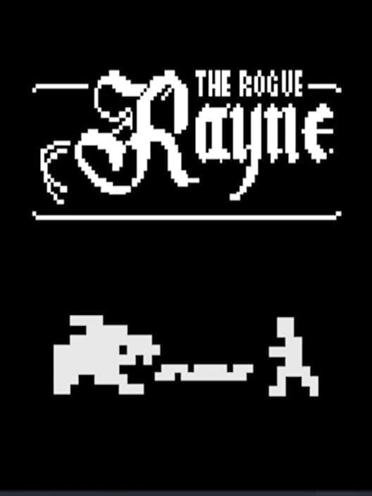 Обложка Rayne the Rogue