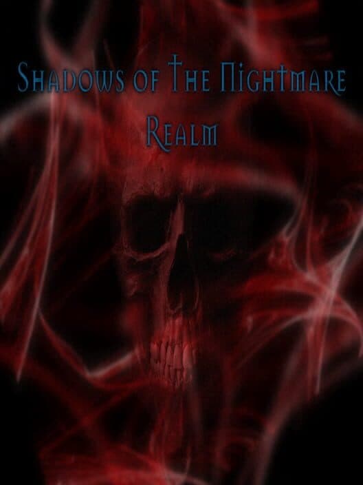 Обложка Shadows of The Nightmare Realm