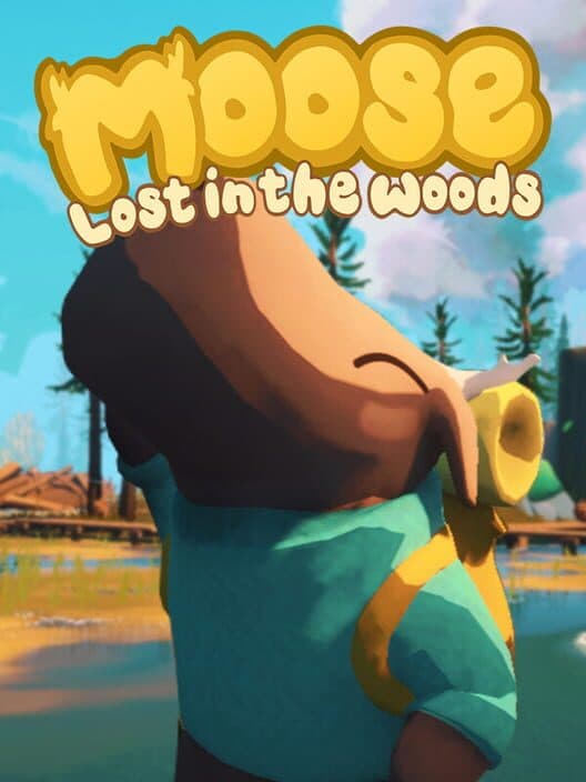 Обложка Moose Lost in the Woods