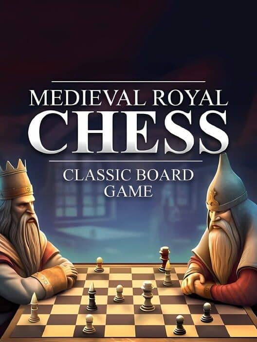 Обложка Medieval Royal Chess: Classic Board Game