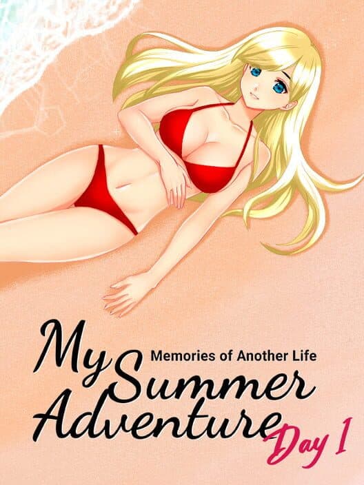 Обложка My Summer Adventure: Memories of Another Life - Day 1