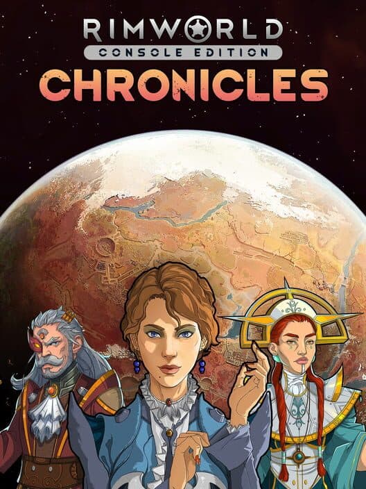 Обложка RimWorld: Console Edition - Chronicles Bundle
