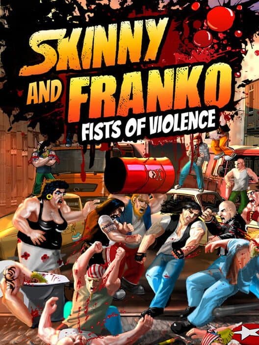 Обложка Skinny & Franko: Fists of Violence
