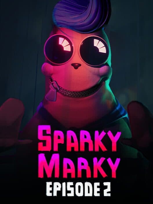 Обложка Sparky Marky: Episode 2