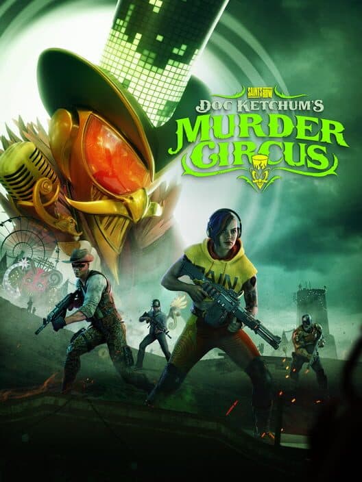 Обложка Saints Row: Doc Ketchum's Murder Circus