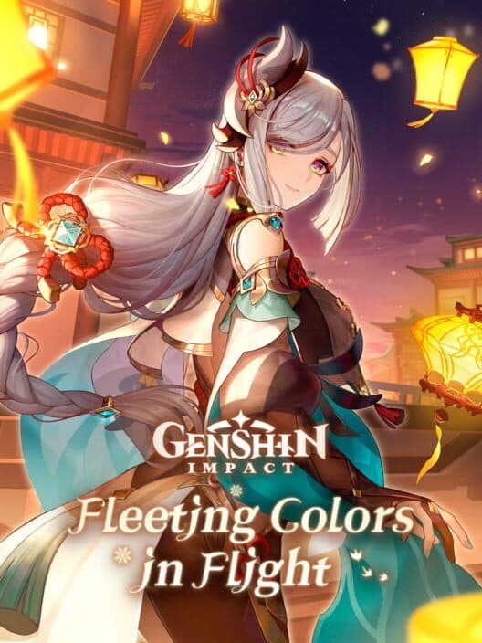 Обложка Genshin Impact: Fleeting Colors in Flight