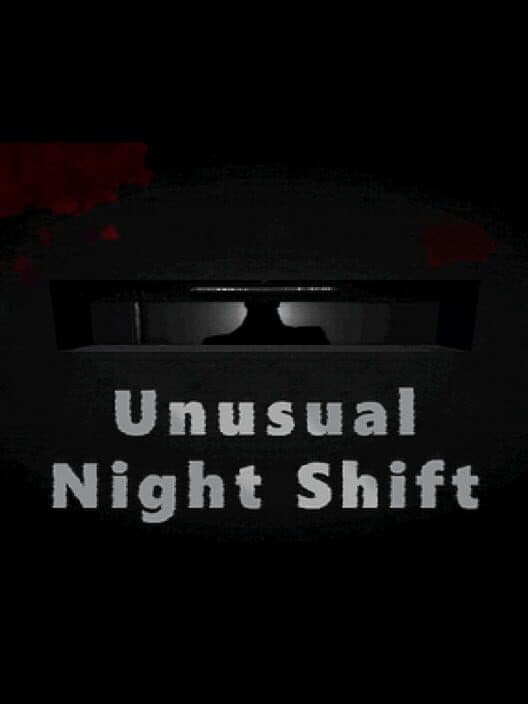 Обложка Unusual Night Shift