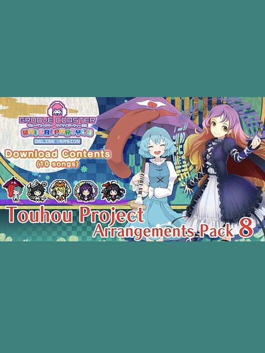 Обложка Groove Coaster: Wai Wai Party!!!! - Touhou Project Arrangements Pack 8
