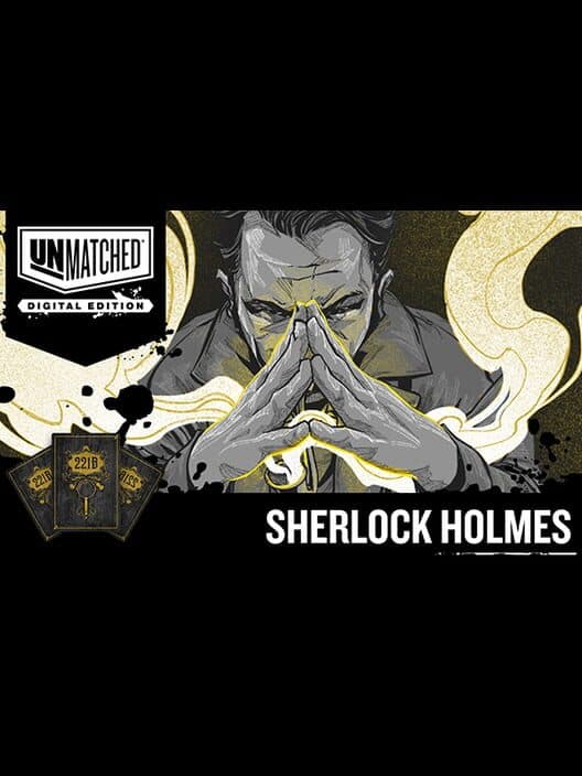 Обложка Unmatched: Digital Edition - Sherlock Holmes