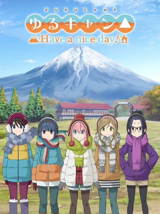 Обложка Laid-Back Camp: Have a nice day!