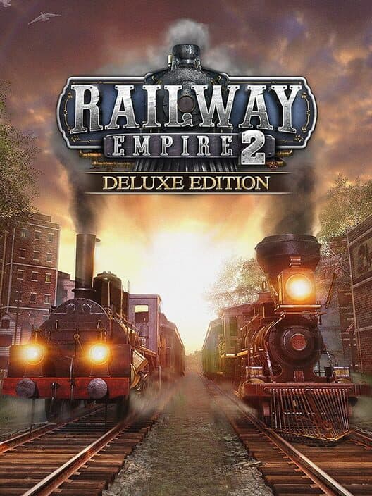 Обложка Railway Empire 2: Digital Deluxe Edition