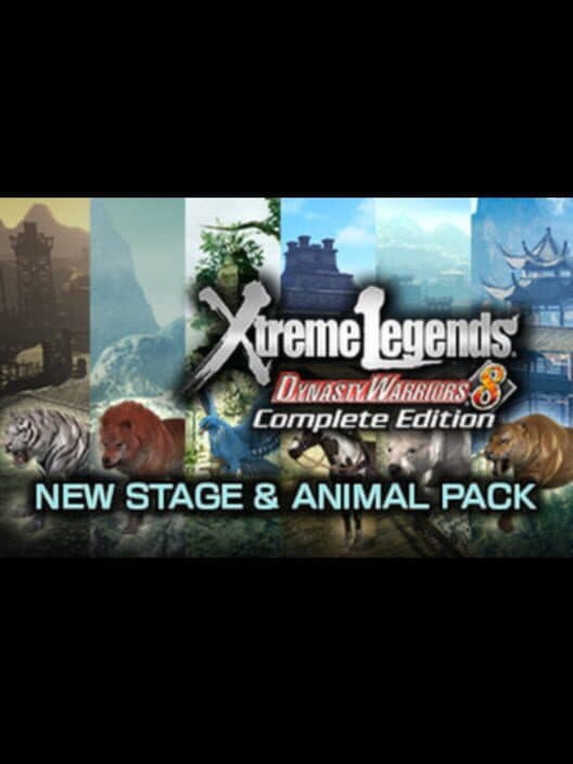 Обложка Dynasty Warriors 8: Xtreme Legends - New Stage & Animal Pack