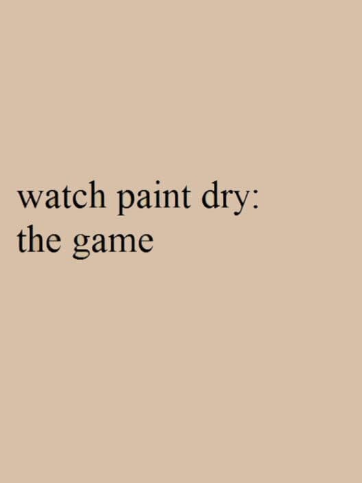 Обложка Watch Paint Dry
