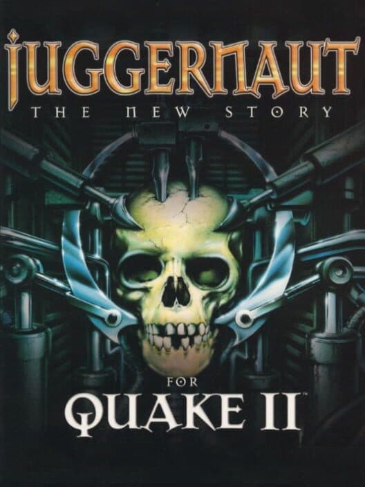 Обложка Juggernaut: The New Story For Quake II