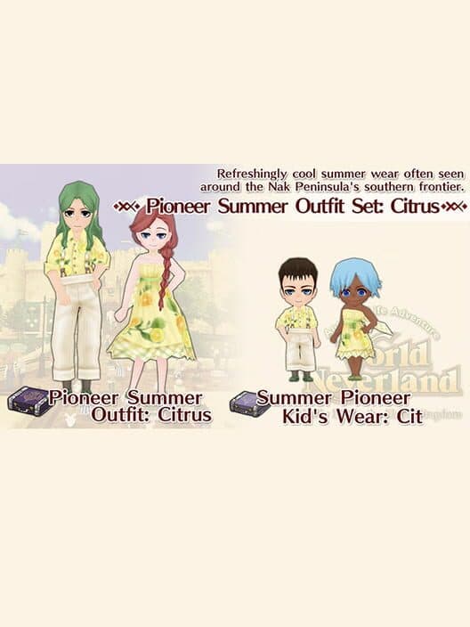 Обложка WorldNeverland: Daily Life in the Elnea Kingdom - Pioneer Summer Outfit Set: Citrus