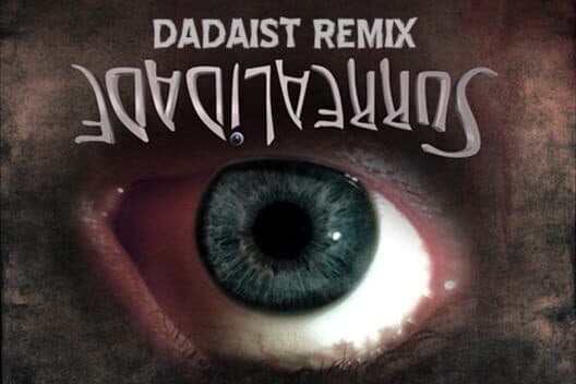 Обложка Surrealidade: Dadaist Remix