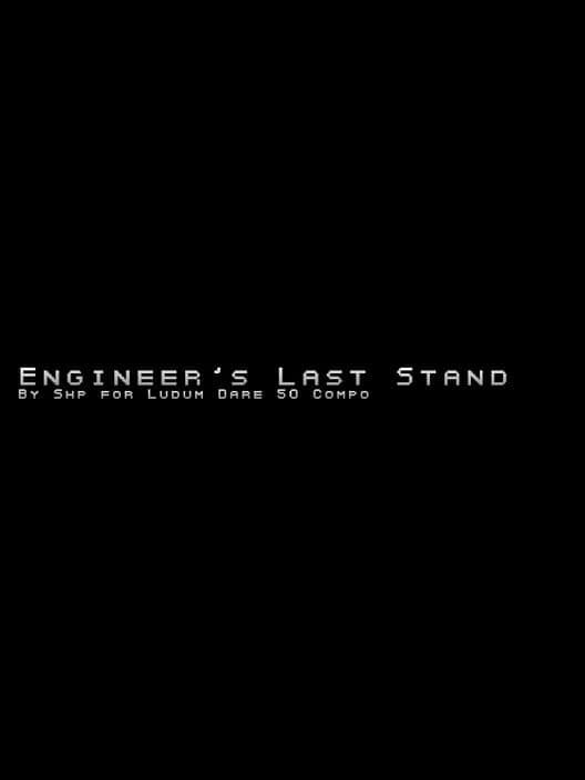 Обложка Engineer's Last Stand