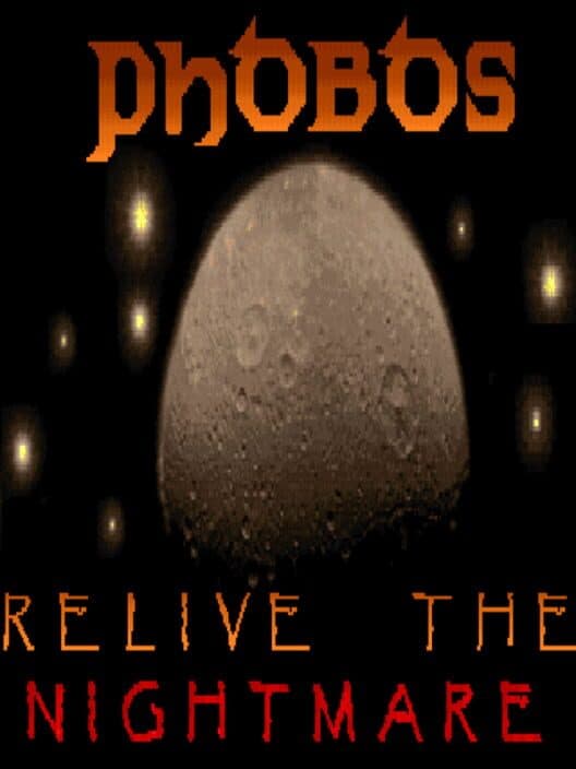 Обложка Phobos: Relive The Nightmare