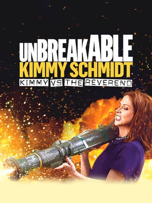 Обложка Unbreakable Kimmy Schmidt: Kimmy vs. the Reverend