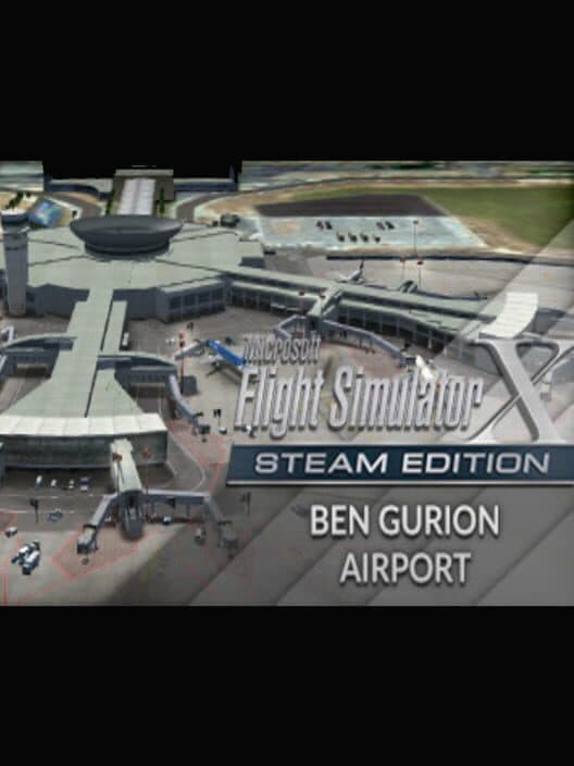 Обложка Microsoft Flight Simulator X: Steam Edition - Ben Gurion Airport