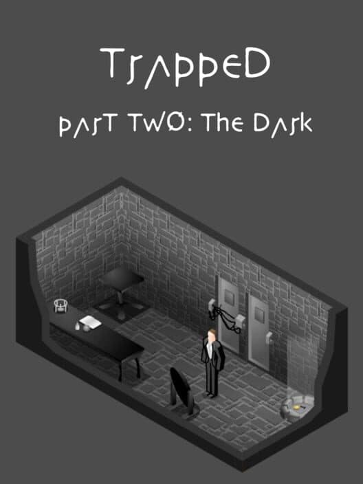 Обложка Trapped Part Two: The Dark